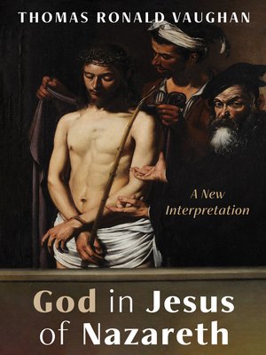 cover image of God in Jesus of Nazareth